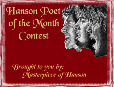 <-- Hanson Poet of the Month Contest! -->