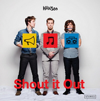 Pic of Hanson's new CD called: Shout It Out